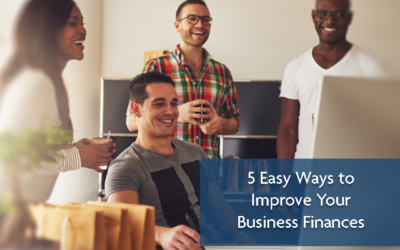 5 Easy Ways to Improve Your Business’s Finances