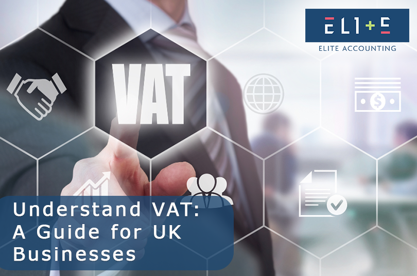 Understand VAT: A Guide for UK Businesses